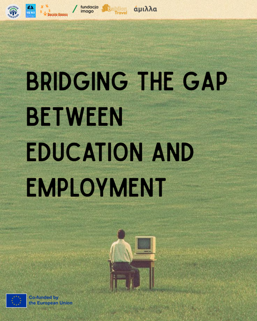 Minimalist poster for the Inclusive Horizons project featuring a person at a desk with a vintage computer in a vast green field. The text reads: "BRIDGING THE GAP BETWEEN EDUCATION AND EMPLOYMENT".